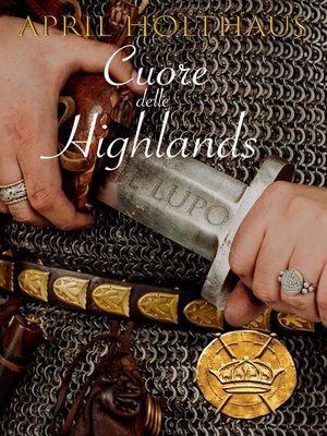 cover image of Cuori delle Highlands. Il Lupo